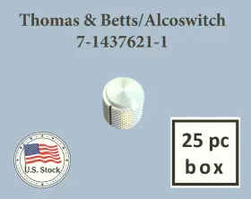 7-1437621-1 THOMAS BETTS/ALCOSWITCH/AMP/TYCO Knob Knurled