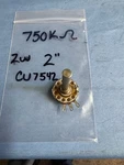 Cu7542 750k Ohm 2" Pontentiometer Ohmite - Used. Fixed Price $13.80.