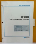 Hp Agilent 03789-90001 1987 3789b Ds3 Transmission Test Set Operating Manual.. Fixed Price $29.99.