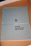 Hp Hewlett Packard Pushbutton Oscillator 241a Oper.& Service Manual. Fixed Price $49.95.